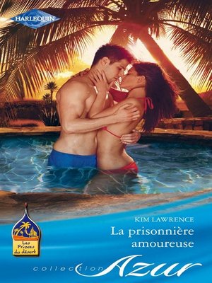 cover image of La prisonnière amoureuse